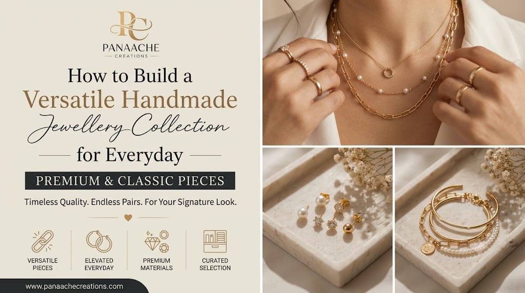 How to Build a Versatile Handmade Jewellery Collection